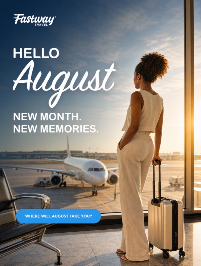 Fastway Travel Hello August social post